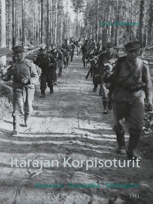 cover image of Itärajan Korpisoturit